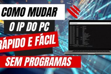 Como alterar o ip do computador