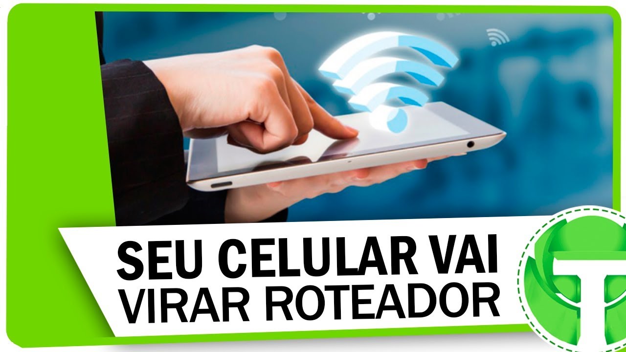 Como transformar seu android em um roteador wi fi 1
