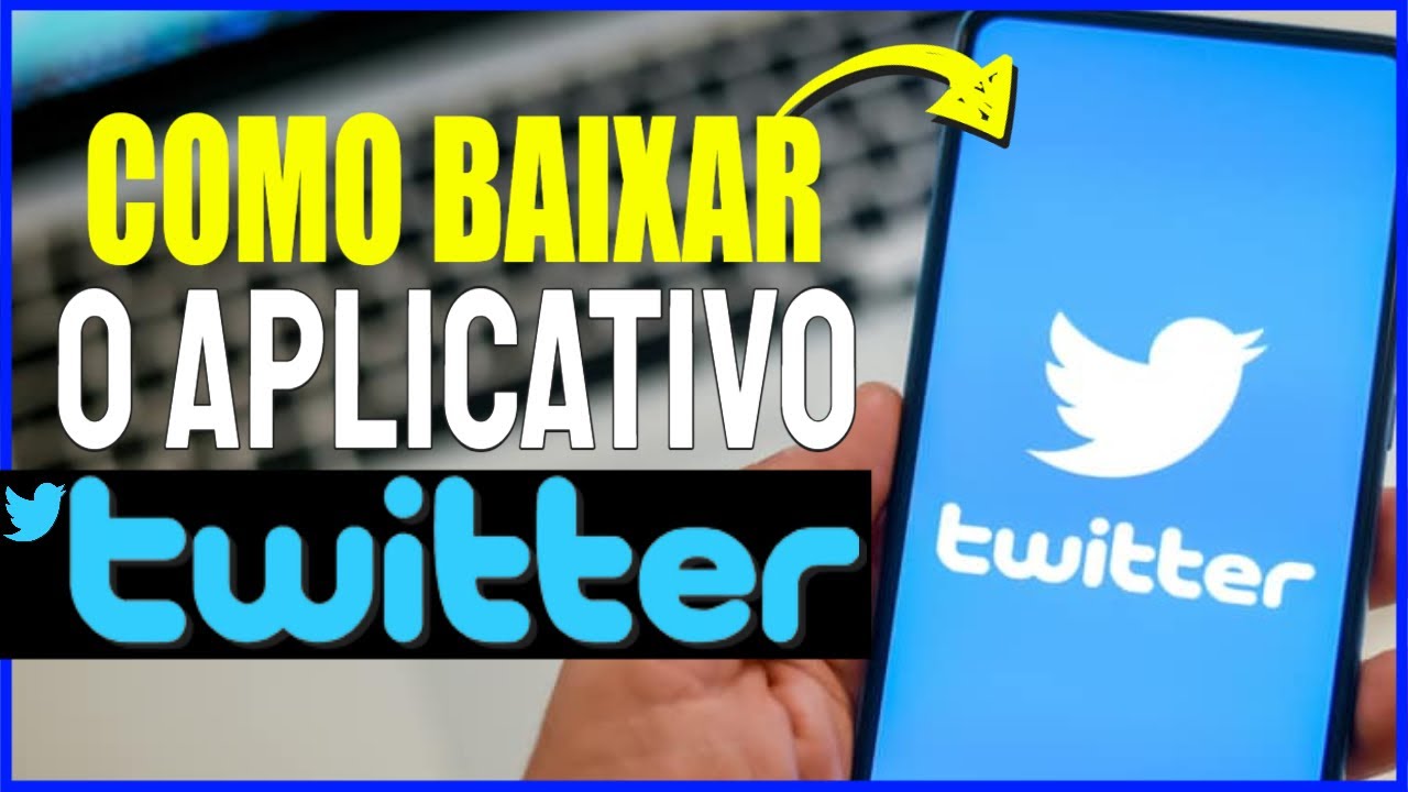 Como baixar o twitter no android 1