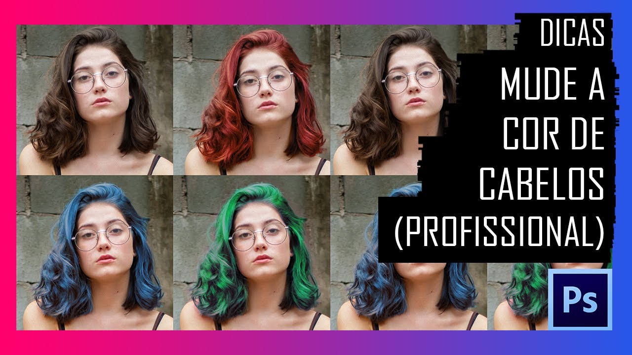 Como mudar cor do cabelo no photoshop 10