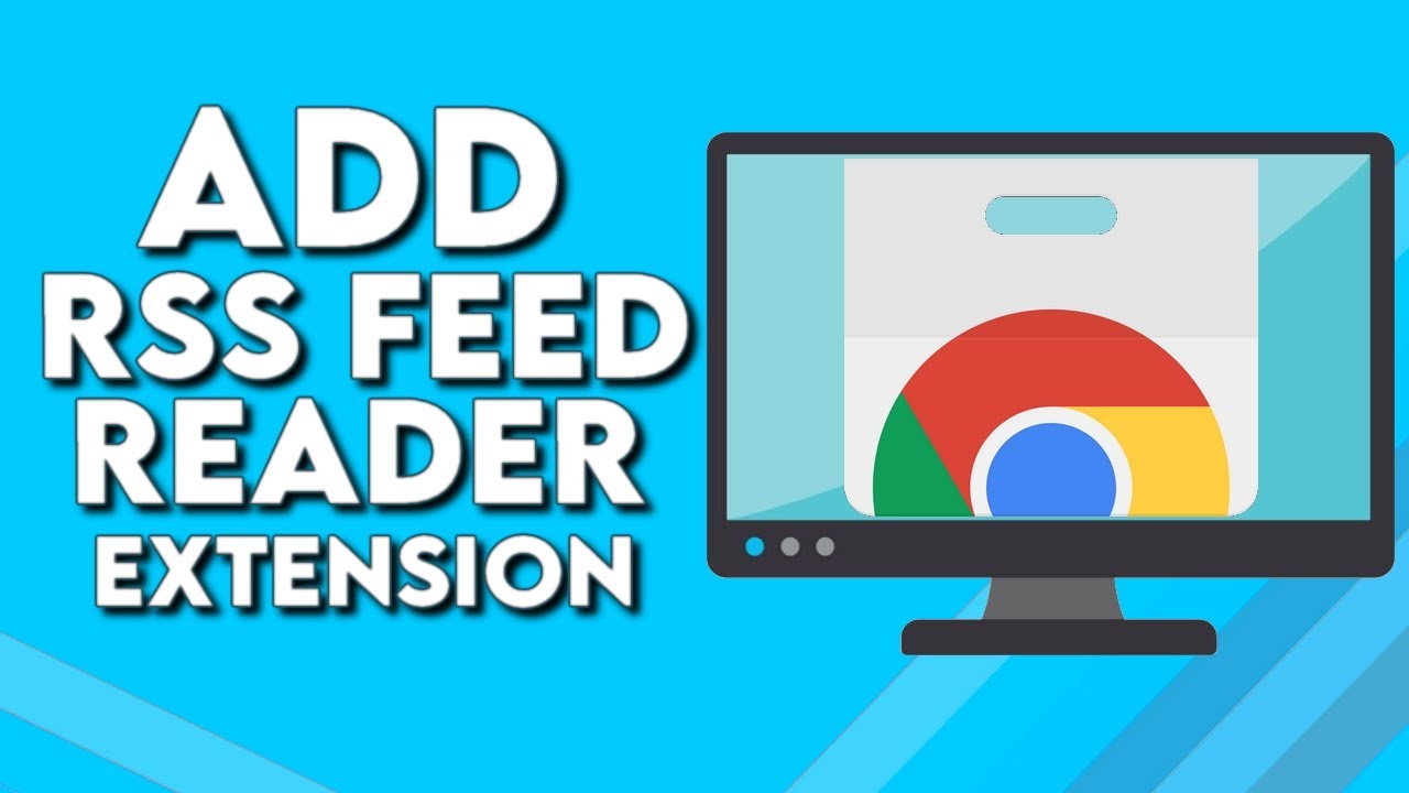 Como adicionar suporte feed rss no google chrome 12
