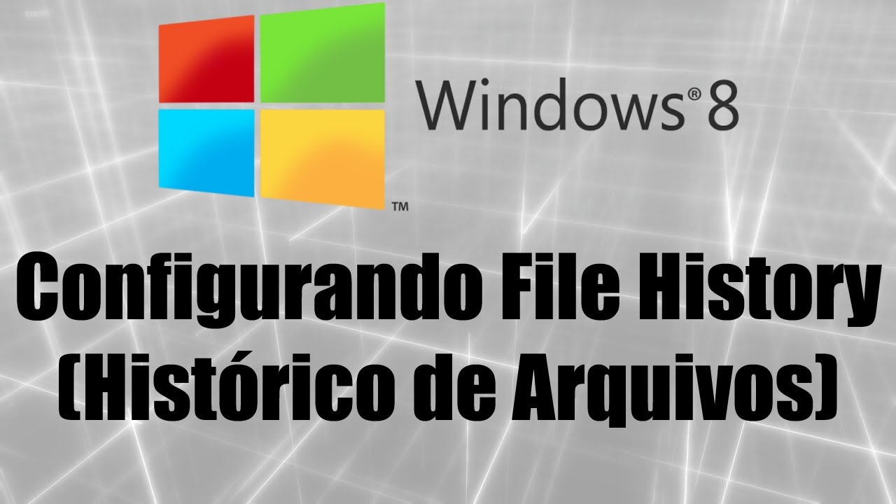 Como ativar e usar o file history do windows 8 1