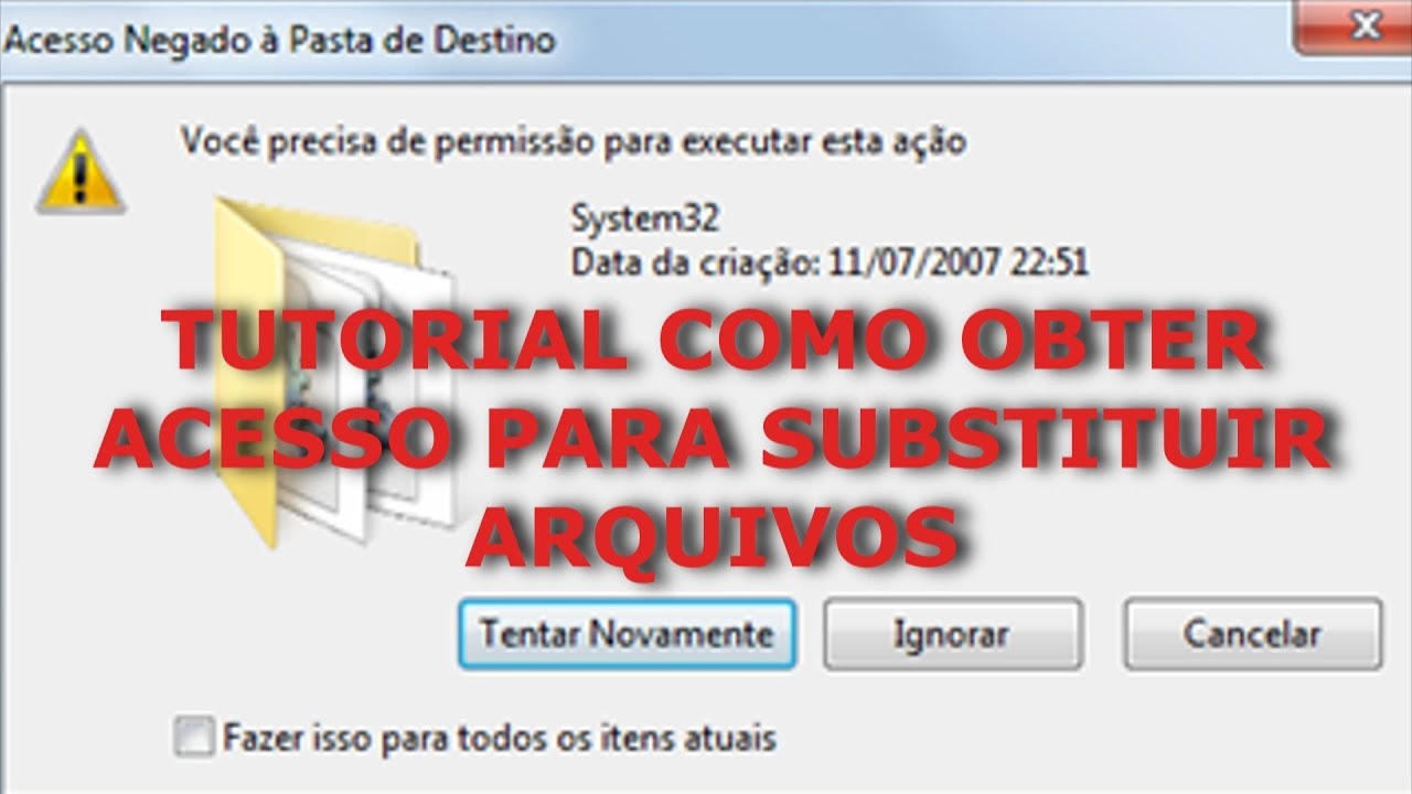Como obter facilmente permissao de arquivo no windows 7 1